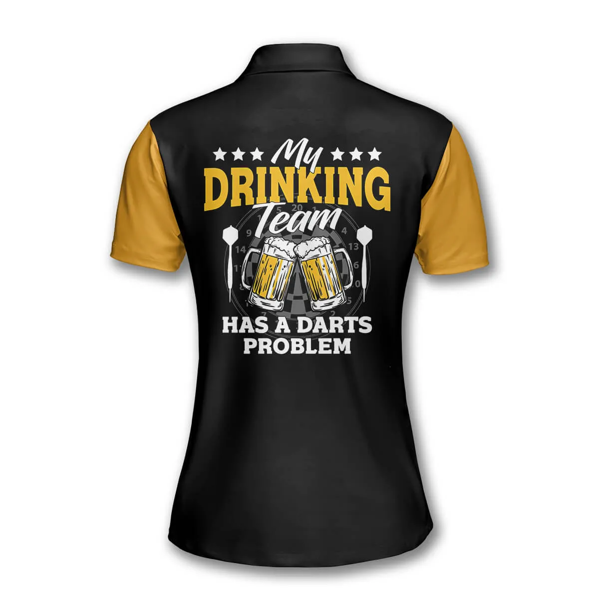 My Drinking Team Has a Darts Problem Custom Dart Shirts for Women