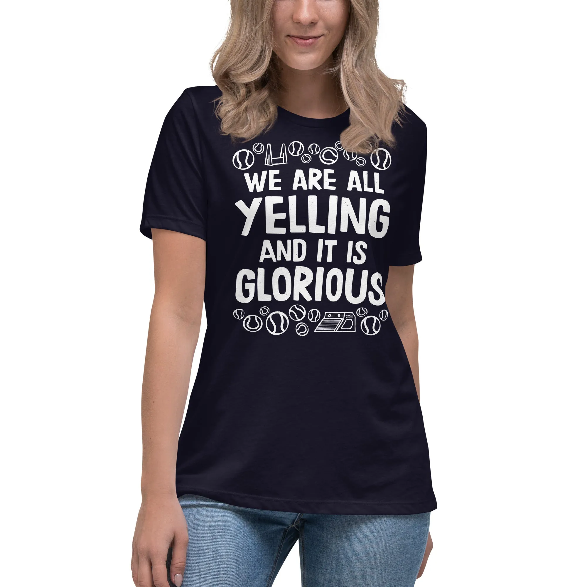 women's relaxed fit t-shirt: flyball = yelling